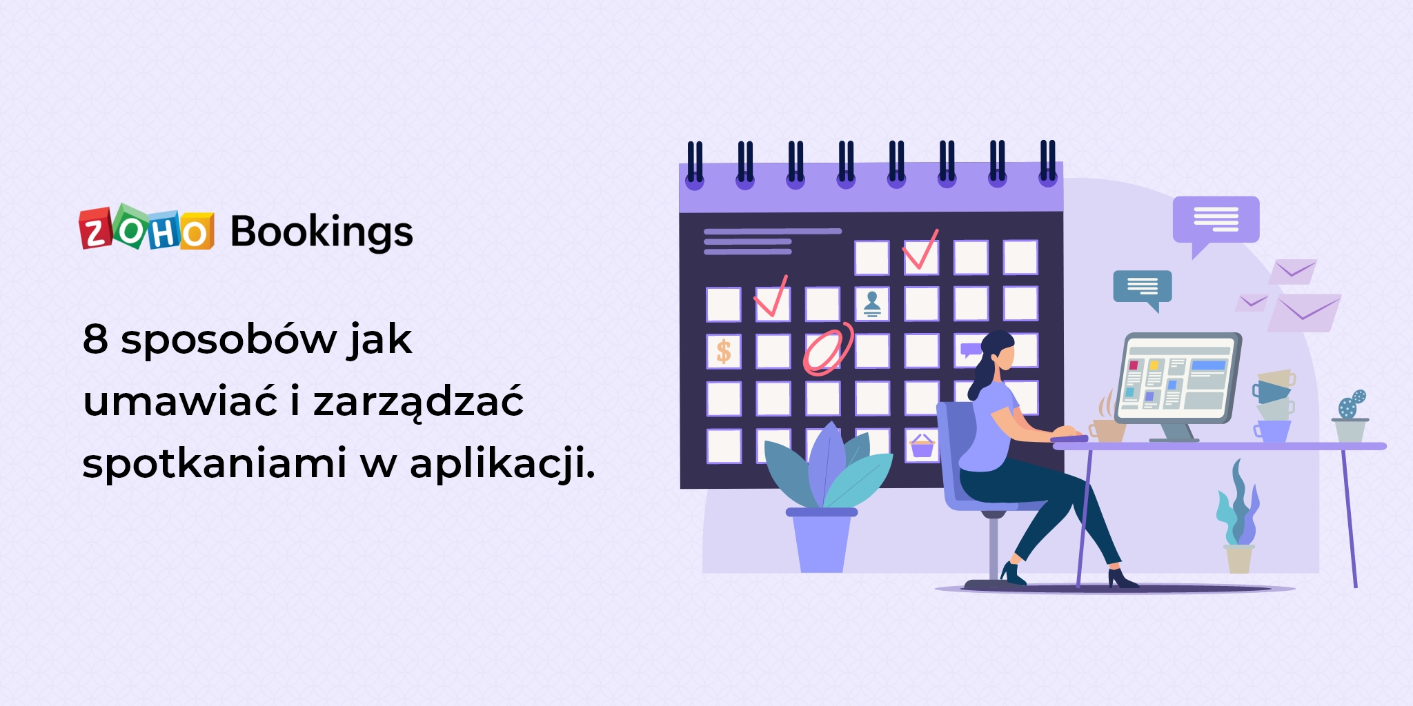 Jak planować spotkania z Zoho Bookings